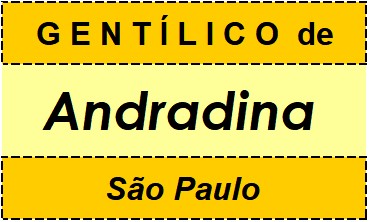 Gentílico da Cidade Andradina