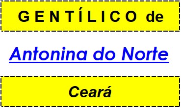 Gentílico da Cidade Antonina do Norte