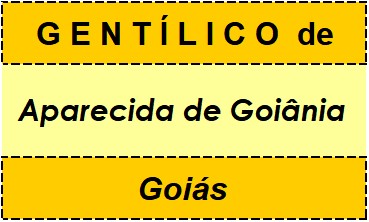 Gentílico da Cidade Aparecida de Goiânia