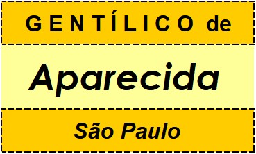 Gentílico da Cidade Aparecida