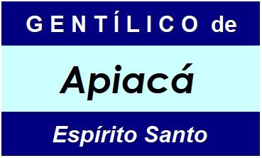 Gentílico da Cidade Apiacá