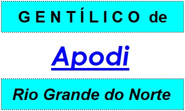 Gentílico da Cidade Apodi