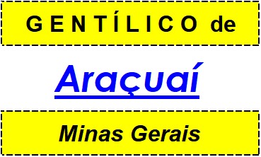 Gentílico da Cidade Araçuaí