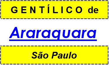 Gentílico da Cidade Araraquara