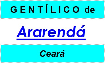 Gentílico da Cidade Ararendá