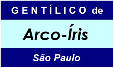 Gentílico da Cidade Arco-Íris