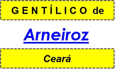 Gentílico da Cidade Arneiroz