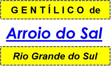 Gentílico da Cidade Arroio do Sal