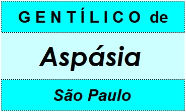 Gentílico da Cidade Aspásia