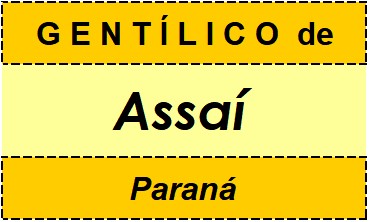 Gentílico da Cidade Assaí