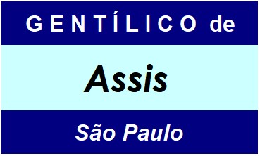 Gentílico da Cidade Assis