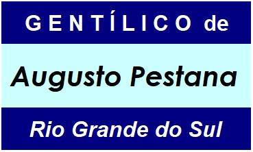 Gentílico da Cidade Augusto Pestana