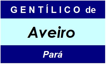 Gentílico da Cidade Aveiro