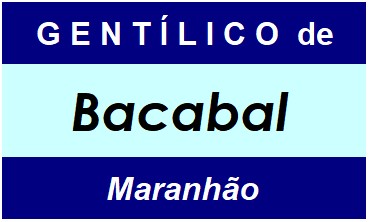 Gentílico da Cidade Bacabal