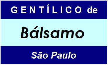 Gentílico da Cidade Bálsamo