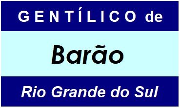 Gentílico da Cidade Barão