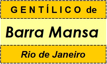 Gentílico da Cidade Barra Mansa