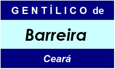 Gentílico da Cidade Barreira