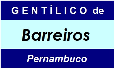 Gentílico da Cidade Barreiros