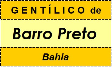 Gentílico da Cidade Barro Preto