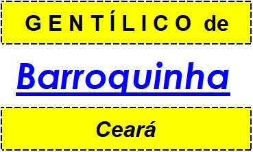 Gentílico da Cidade Barroquinha