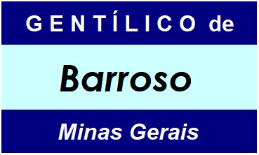 Gentílico da Cidade Barroso