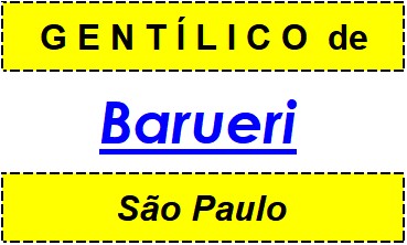 Gentílico da Cidade Barueri