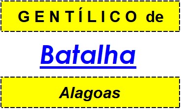 Gentílico da Cidade Batalha