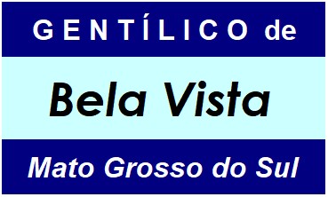 Gentílico da Cidade Bela Vista