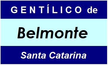 Gentílico da Cidade Belmonte