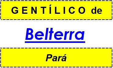 Gentílico da Cidade Belterra