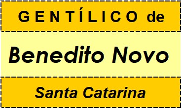 Gentílico da Cidade Benedito Novo