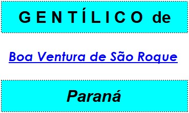 Gentílico da Cidade Boa Ventura de São Roque