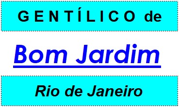 Gentílico da Cidade Bom Jardim