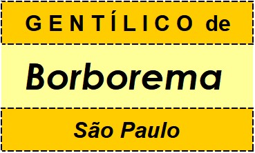 Gentílico da Cidade Borborema