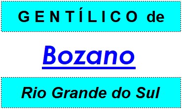 Gentílico da Cidade Bozano