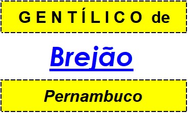 Gentílico da Cidade Brejão