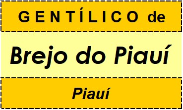 Gentílico da Cidade Brejo do Piauí