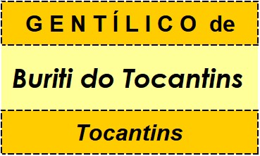 Gentílico da Cidade Buriti do Tocantins