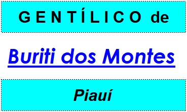 Gentílico da Cidade Buriti dos Montes