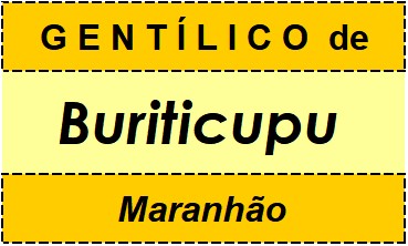 Gentílico da Cidade Buriticupu