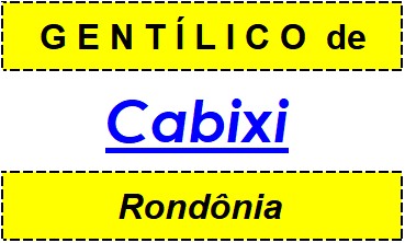 Gentílico da Cidade Cabixi