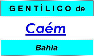 Gentílico da Cidade Caém