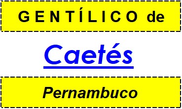 Gentílico da Cidade Caetés