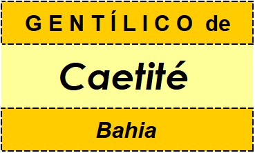 Gentílico da Cidade Caetité