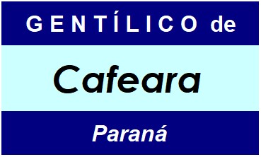 Gentílico da Cidade Cafeara