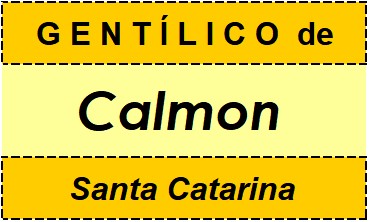 Gentílico da Cidade Calmon