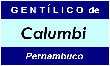 Gentílico da Cidade Calumbi