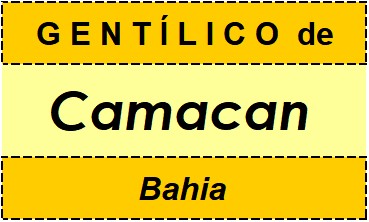 Gentílico da Cidade Camacan