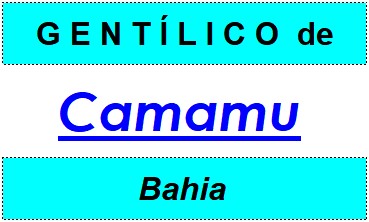 Gentílico da Cidade Camamu